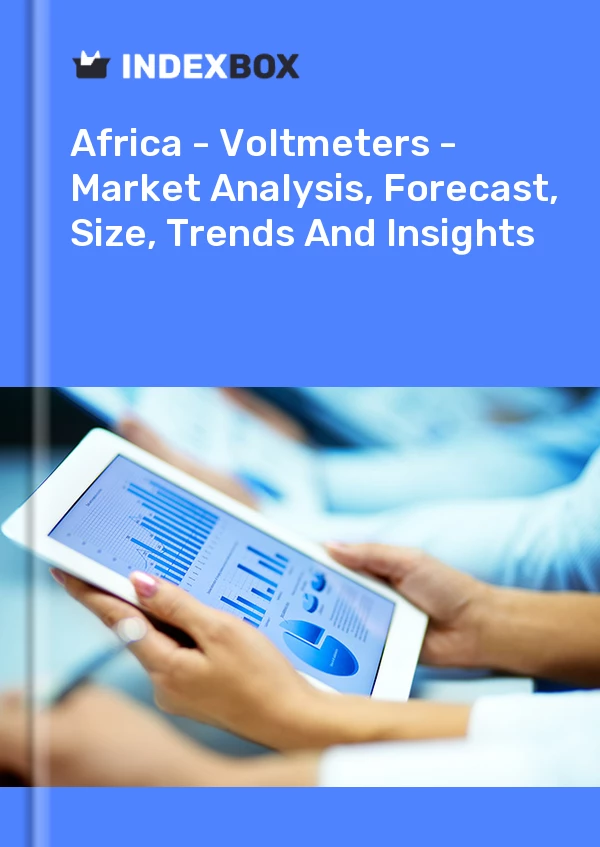 Report Africa - Voltmeters - Market Analysis, Forecast, Size, Trends and Insights for 499$