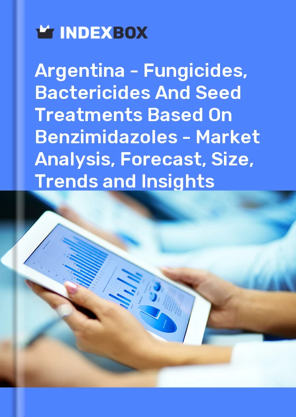 Report Argentina - Fungicides, Bactericides and Seed Treatments Based on Benzimidazoles - Market Analysis, Forecast, Size, Trends and Insights for 499$