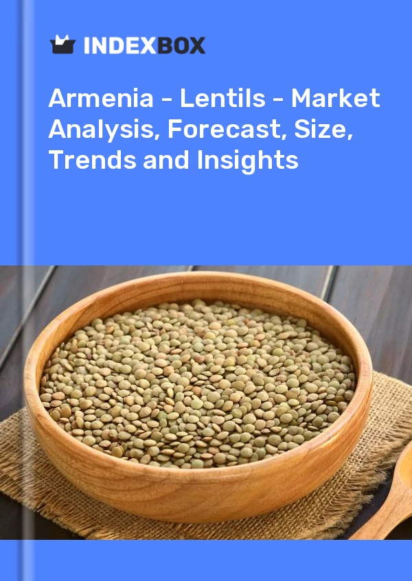Report Armenia - Lentils - Market Analysis, Forecast, Size, Trends and Insights for 499$