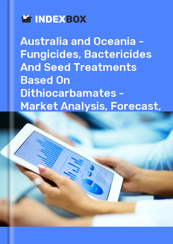Report Australia and Oceania - Fungicides, Bactericides and Seed Treatments Based on Dithiocarbamates - Market Analysis, Forecast, Size, Trends and Insights for 499$