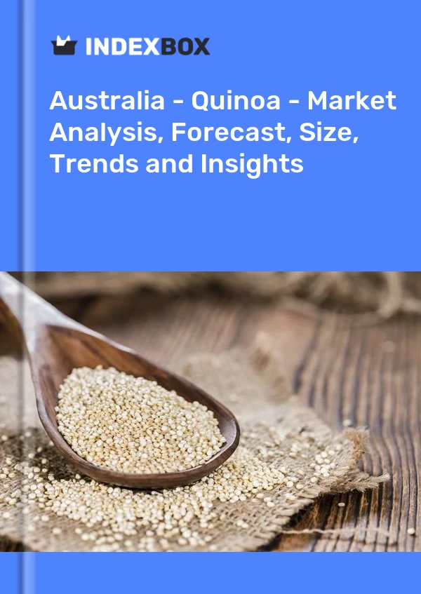 Report Australia - Quinoa - Market Analysis, Forecast, Size, Trends and Insights for 499$