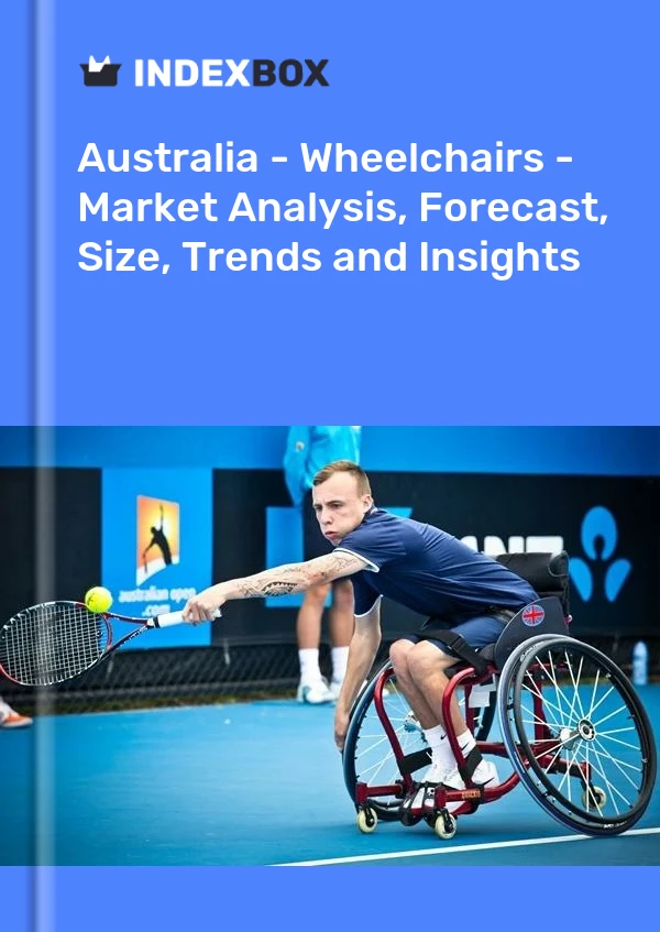 Australien – Rollstühle – Marktanalyse, Prognose, Größe, Trends und Erkenntnisse