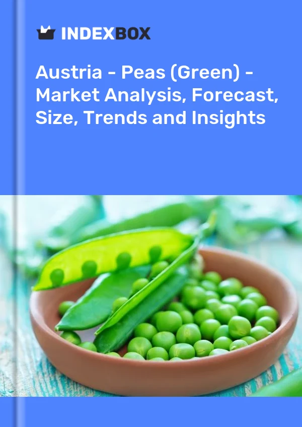 Report Austria - Peas (Green) - Market Analysis, Forecast, Size, Trends and Insights for 499$