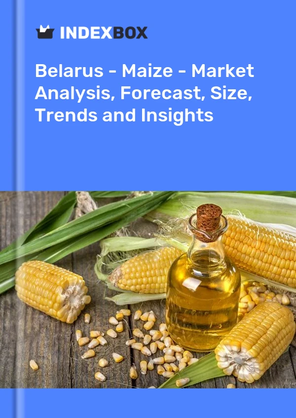 Report Belarus - Maize - Market Analysis, Forecast, Size, Trends and Insights for 499$