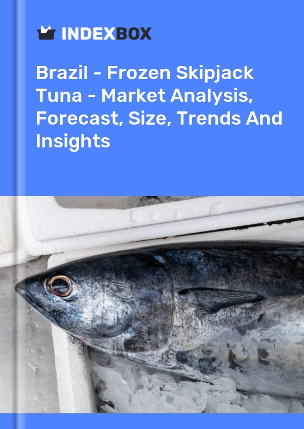 Report Brazil - Frozen Skipjack Tuna - Market Analysis, Forecast, Size, Trends and Insights for 499$