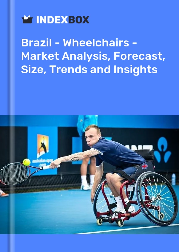 Brazil - Wheelchairs - Market Analysis, Forecast, Size, Trends and Insights