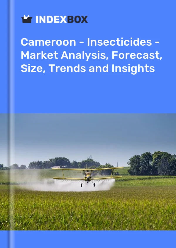 Report Cameroon - Insecticides - Market Analysis, Forecast, Size, Trends and Insights for 499$