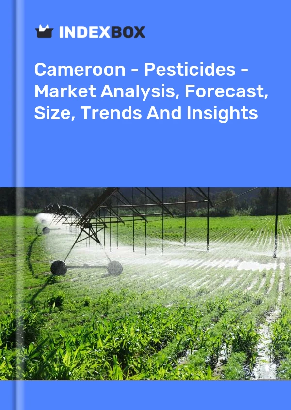 Report Cameroon - Pesticides - Market Analysis, Forecast, Size, Trends and Insights for 499$