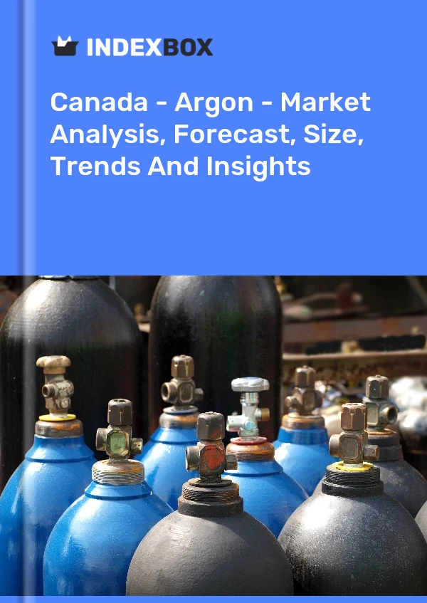 Bericht Kanada - Argon - Marktanalyse, Prognose, Größe, Trends und Einblicke for 499$