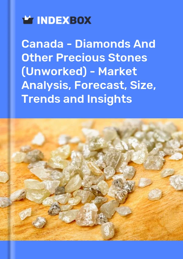 Kanada – Diamanten und andere Edelsteine (unbearbeitet) – Marktanalyse, Prognose, Größe, Trends und Einblicke