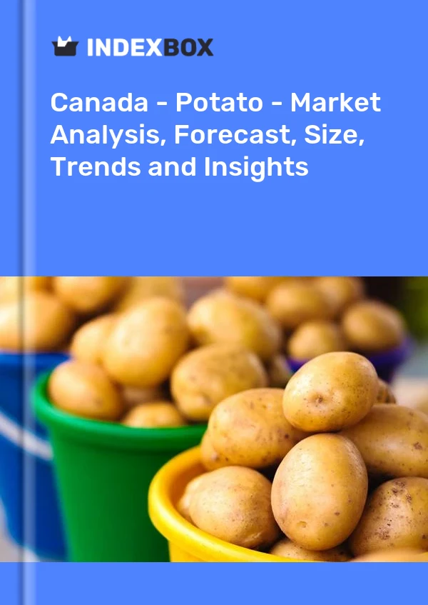 Bericht Kanada – Kartoffel – Marktanalyse, Prognose, Größe, Trends und Einblicke for 499$