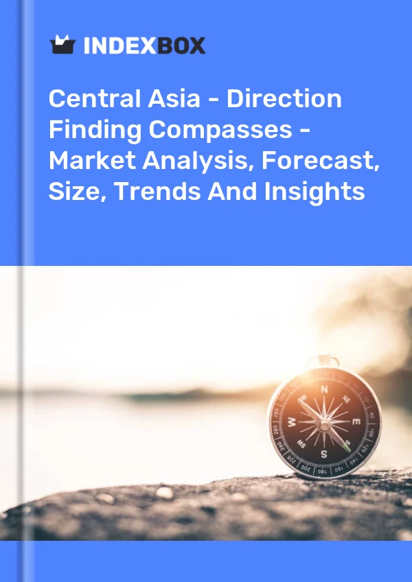 Report Central Asia - Direction Finding Compasses - Market Analysis, Forecast, Size, Trends and Insights for 499$