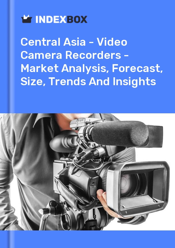 Report Central Asia - Video Camera Recorders - Market Analysis, Forecast, Size, Trends and Insights for 499$