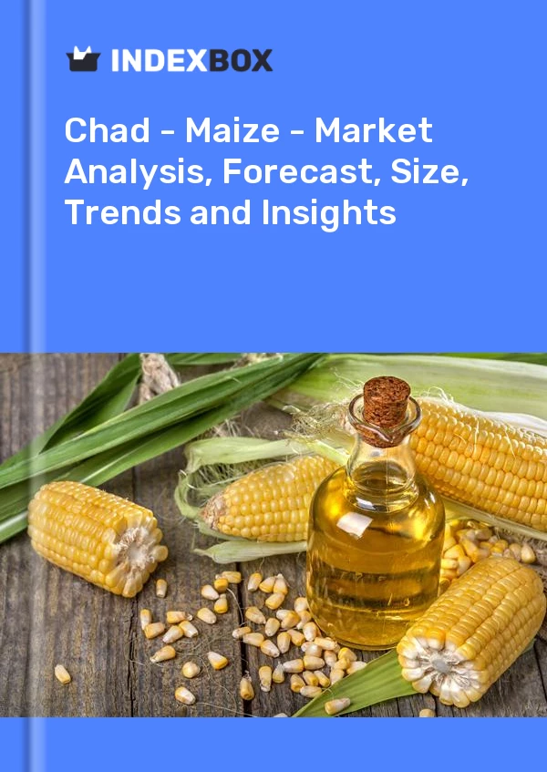 Report Chad - Maize - Market Analysis, Forecast, Size, Trends and Insights for 499$