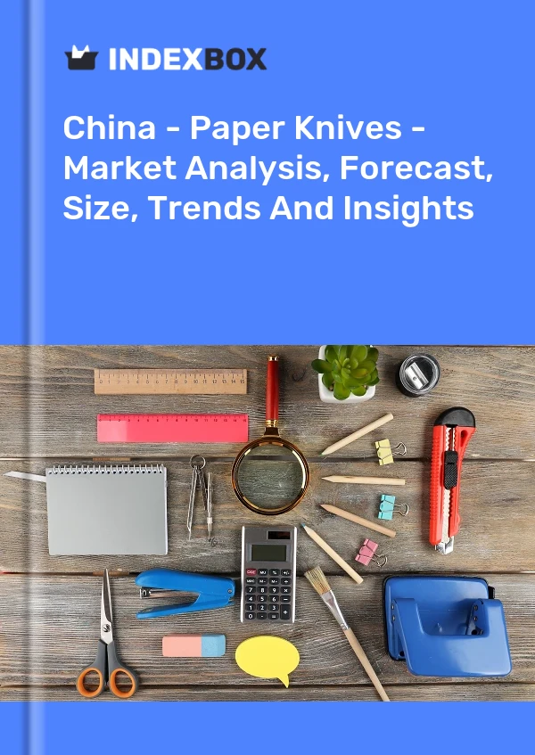 Bericht China - Papiermesser - Marktanalyse, Prognose, Größe, Trends und Einblicke for 499$