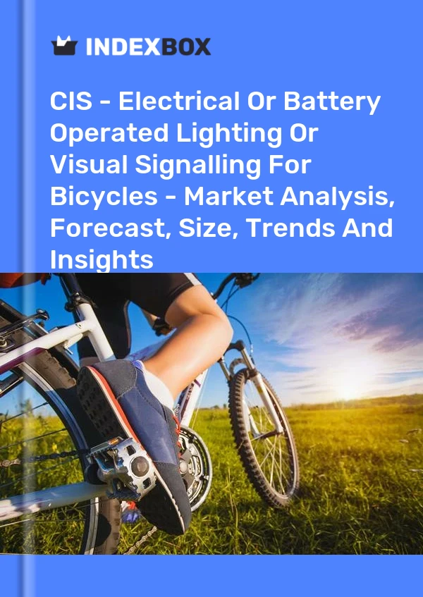 Report CIS - Electrical or Battery Operated Lighting or Visual Signalling for Bicycles - Market Analysis, Forecast, Size, Trends and Insights for 499$