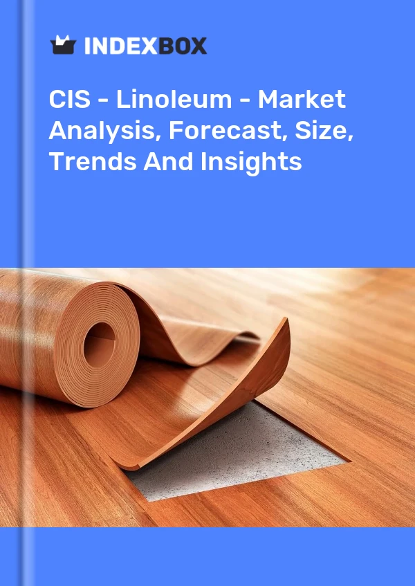 Bericht CIS - Linoleum - Marktanalyse, Prognose, Größe, Trends und Einblicke for 499$
