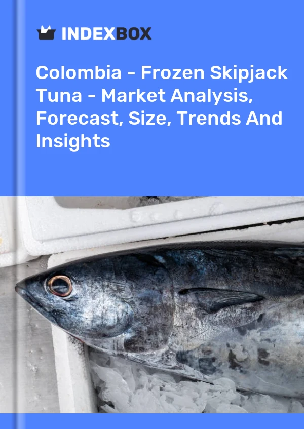 Report Colombia - Frozen Skipjack Tuna - Market Analysis, Forecast, Size, Trends and Insights for 499$