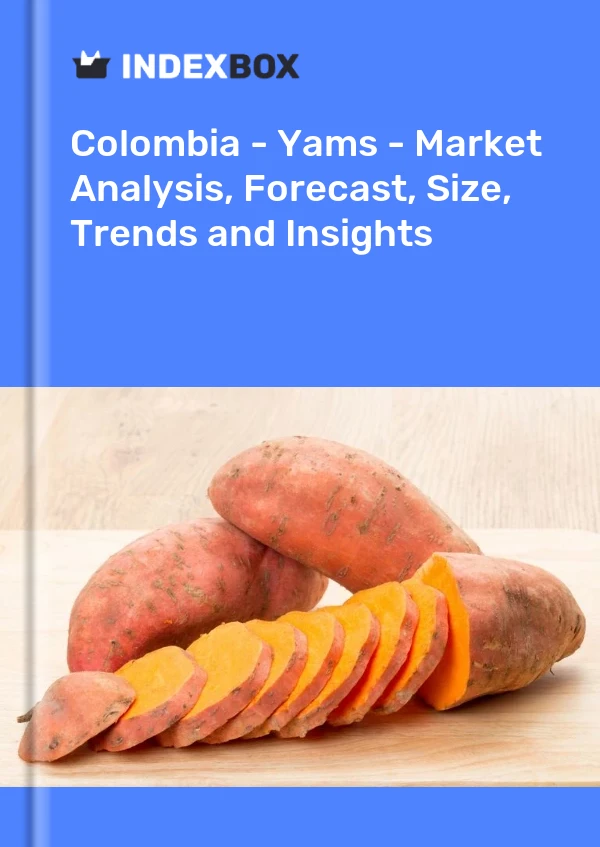 Report Colombia - Yams - Market Analysis, Forecast, Size, Trends and Insights for 499$