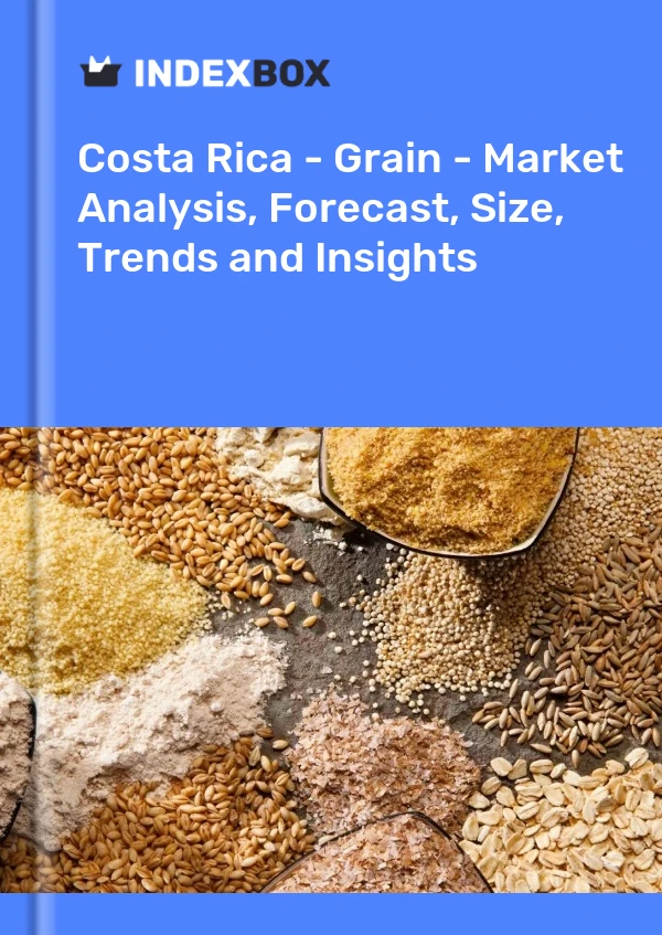 Report Costa Rica - Grain - Market Analysis, Forecast, Size, Trends and Insights for 499$