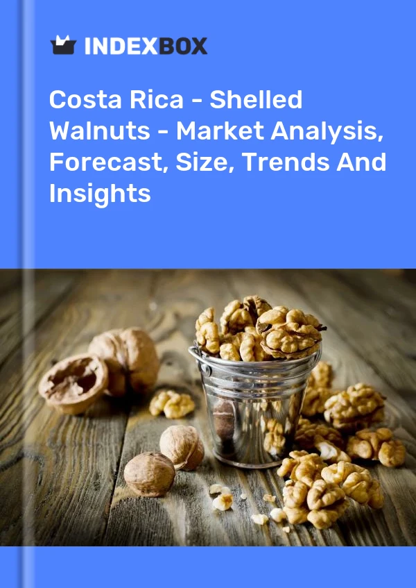 Report Costa Rica - Shelled Walnuts - Market Analysis, Forecast, Size, Trends and Insights for 499$