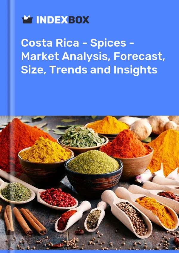 Report Costa Rica - Spices - Market Analysis, Forecast, Size, Trends and Insights for 499$