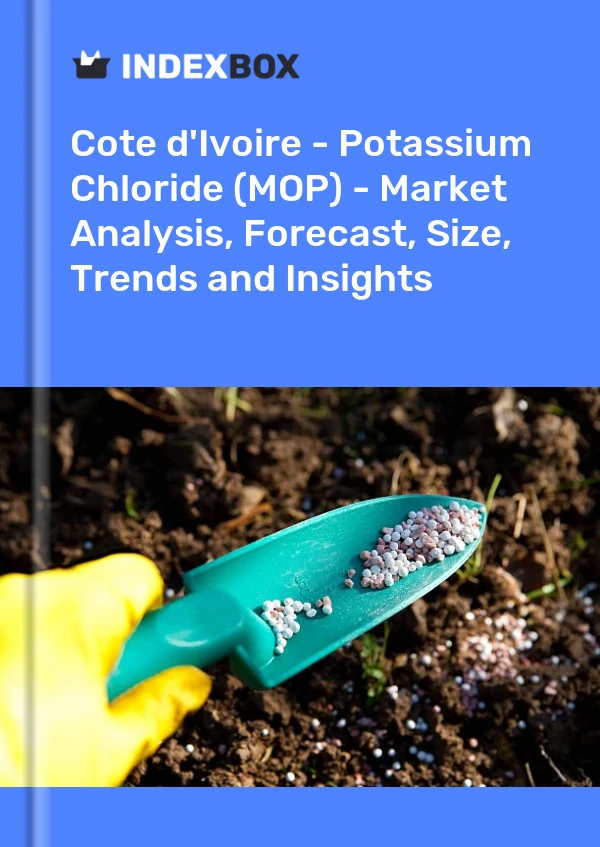 Report Cote d'Ivoire - Potassium Chloride (MOP) - Market Analysis, Forecast, Size, Trends and Insights for 499$