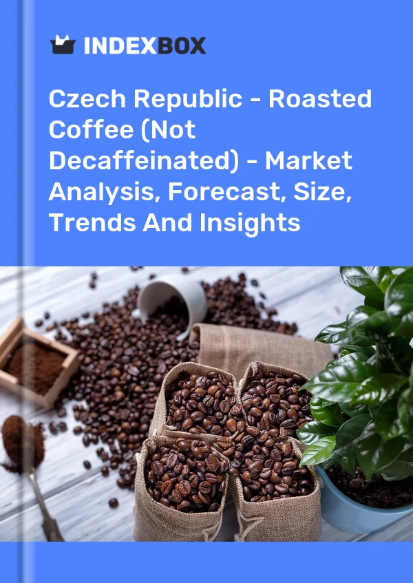Czech Republic - Roasted Coffee (Not Decaffeinated) - Market Analysis, Forecast, Size, Trends And Insights