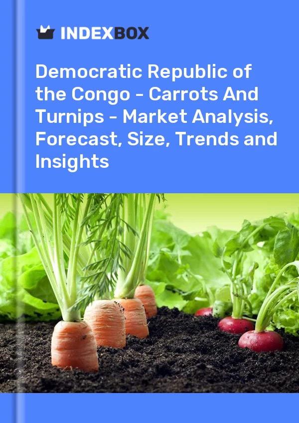 Report Democratic Republic of the Congo - Carrots and Turnips - Market Analysis, Forecast, Size, Trends and Insights for 499$