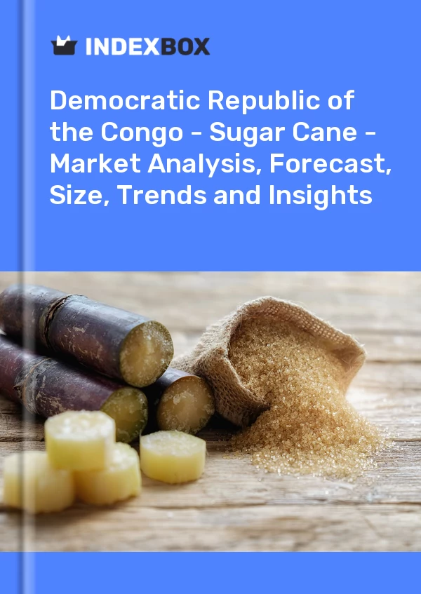 Report Democratic Republic of the Congo - Sugar Cane - Market Analysis, Forecast, Size, Trends and Insights for 499$