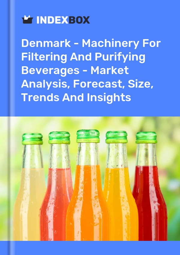 Report Denmark - Machinery for Filtering and Purifying Beverages - Market Analysis, Forecast, Size, Trends and Insights for 499$