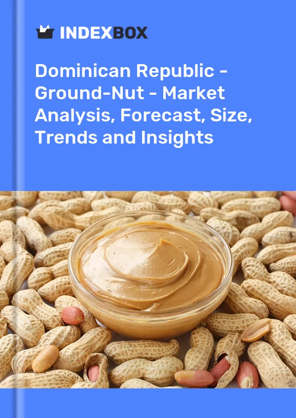 Report Dominican Republic - Ground-Nut - Market Analysis, Forecast, Size, Trends and Insights for 499$