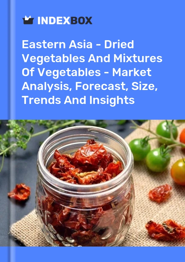 Report Eastern Asia - Dried Vegetables and Mixtures of Vegetables - Market Analysis, Forecast, Size, Trends and Insights for 499$