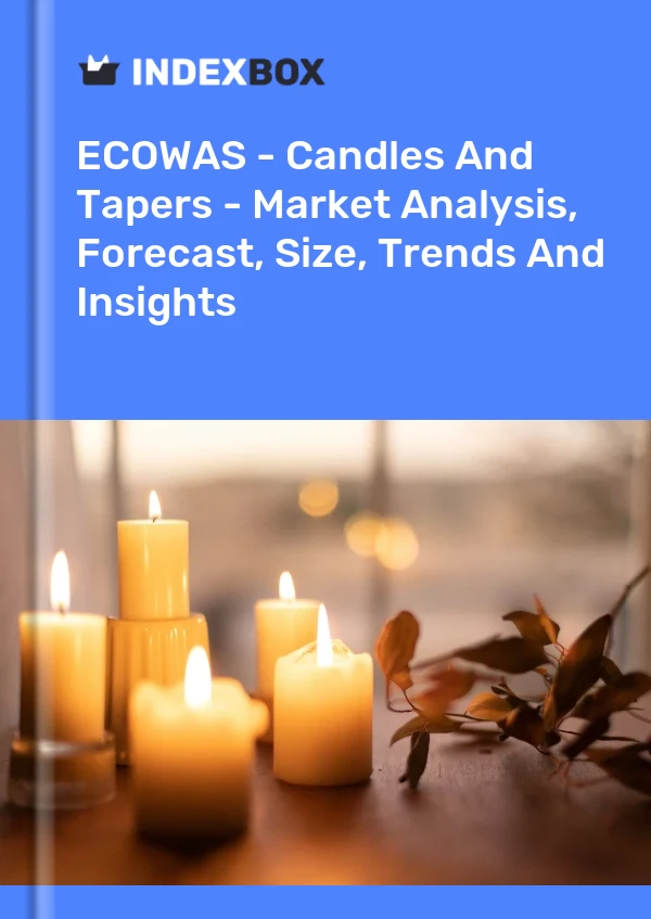 Report ECOWAS - Candles and Tapers - Market Analysis, Forecast, Size, Trends and Insights for 499$