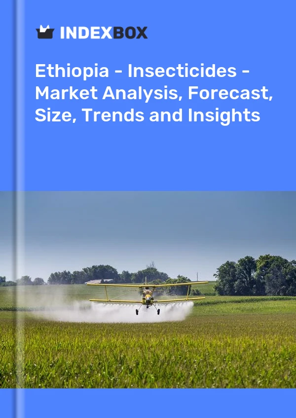 Report Ethiopia - Insecticides - Market Analysis, Forecast, Size, Trends and Insights for 499$