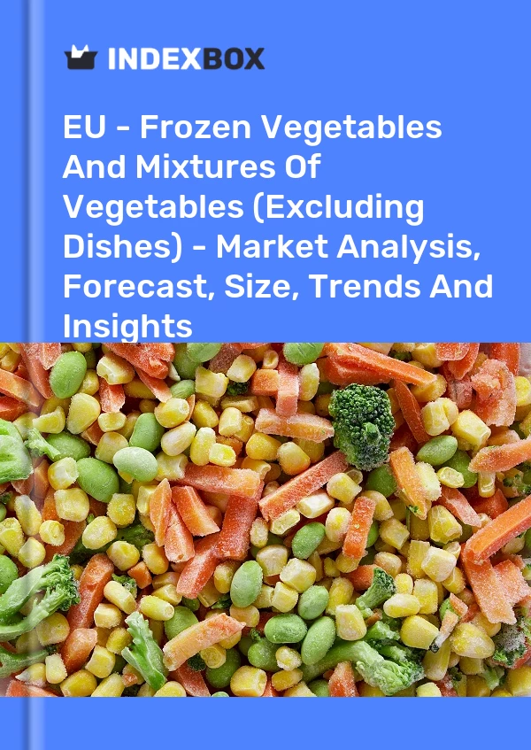 Report EU - Frozen Vegetables and Mixtures of Vegetables (Excluding Dishes) - Market Analysis, Forecast, Size, Trends and Insights for 499$