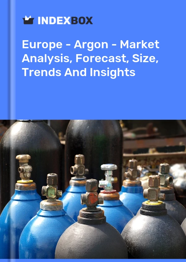 Bericht Europa - Argon - Marktanalyse, Prognose, Größe, Trends und Einblicke for 499$