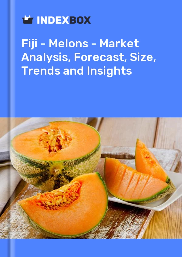 Report Fiji - Melons - Market Analysis, Forecast, Size, Trends and Insights for 499$