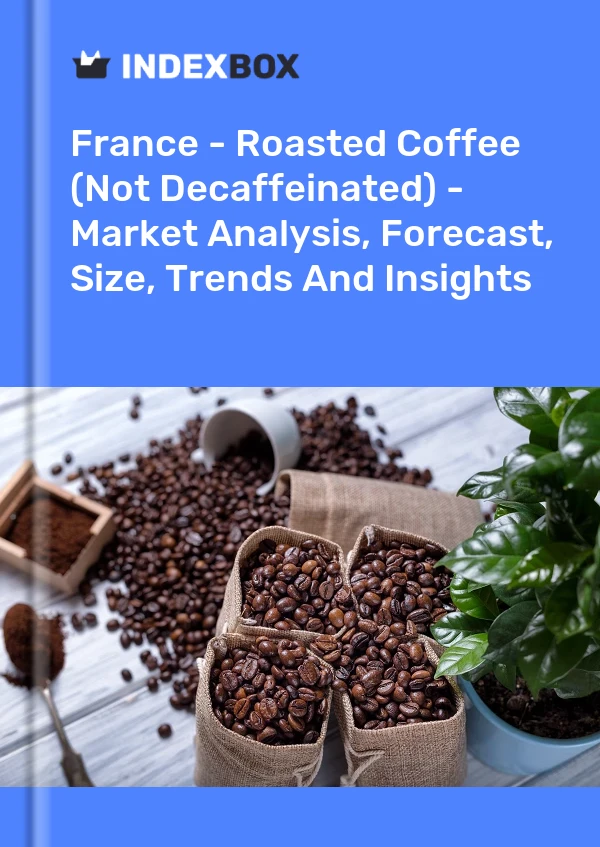 Frankreich - Röstkaffee (nicht entkoffeiniert) - Marktanalyse, Prognose, Größe, Trends und Erkenntnisse