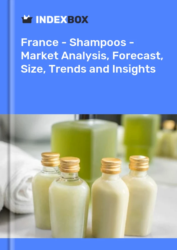 Frankreich - Shampoos - Marktanalyse, Prognose, Größe, Trends und Einblicke