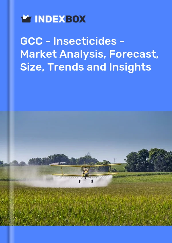 Report GCC - Insecticides - Market Analysis, Forecast, Size, Trends and Insights for 499$