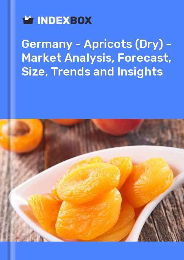 Germany - Apricots (Dry) - Market Analysis, Forecast, Size, Trends and Insights