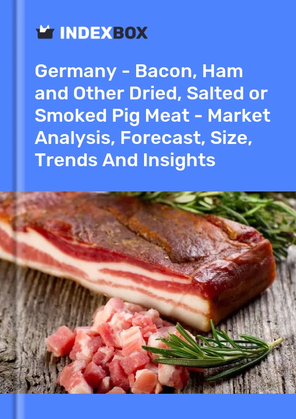 Report Germany - Bacon, Ham and Other Dried, Salted or Smoked Pig Meat - Market Analysis, Forecast, Size, Trends and Insights for 499$