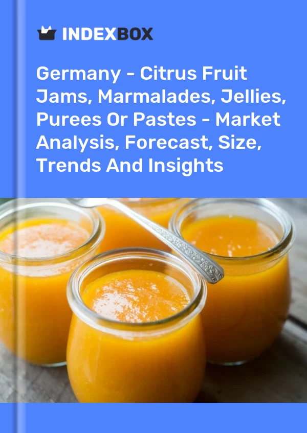 Deutschland - Konfitüren, Marmeladen, Gelees, Pürees oder Pasten aus Zitrusfrüchten - Marktanalyse, Prognose, Größe, Trends und Einblicke