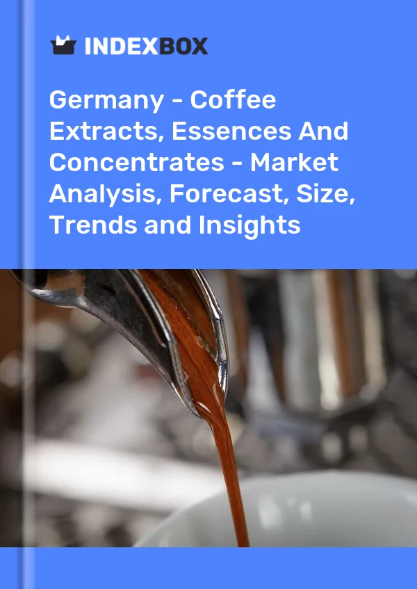 Deutschland - Kaffeeextrakte, Essenzen und Konzentrate - Marktanalyse, Prognose, Größe, Trends und Einblicke