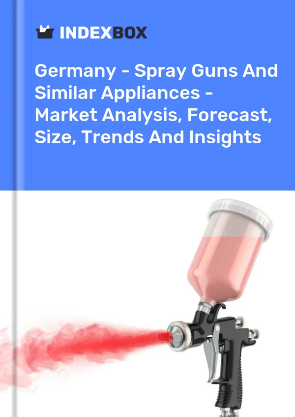 Deutschland - Spritzpistolen und ähnliche Geräte - Marktanalyse, Prognose, Größe, Trends und Einblicke