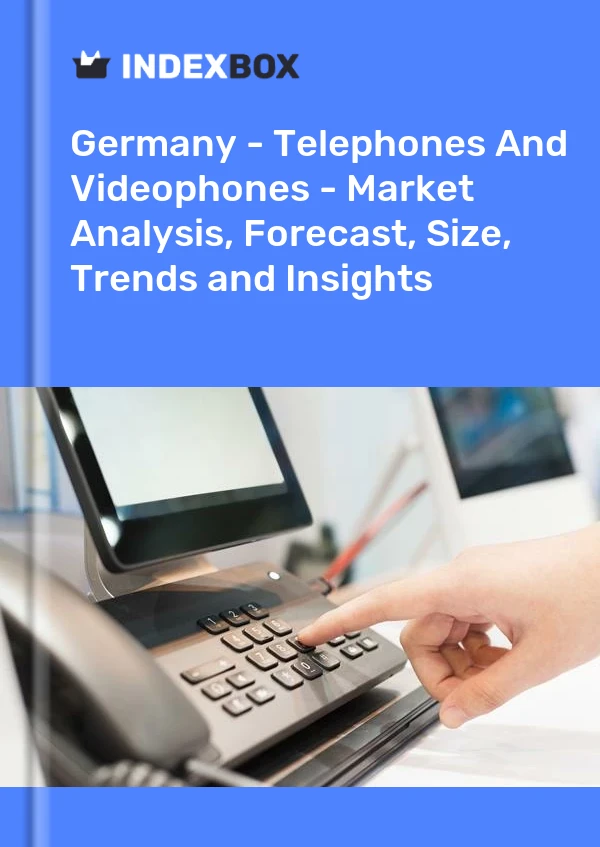 Bericht Deutschland - Telefone und Bildtelefone - Marktanalyse, Prognose, Größe, Trends und Einblicke for 499$