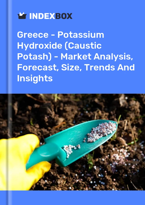 Report Greece - Potassium Hydroxide (Caustic Potash) - Market Analysis, Forecast, Size, Trends and Insights for 499$