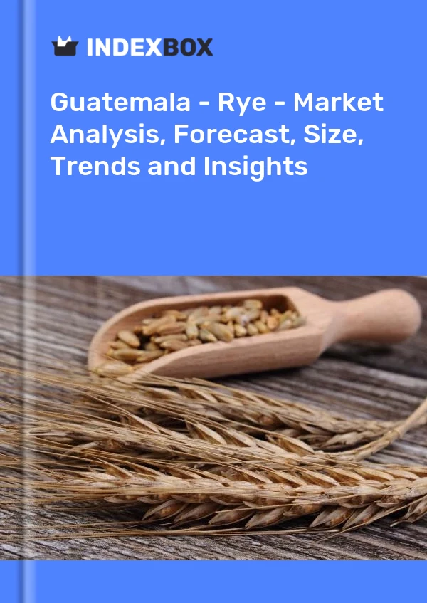 Report Guatemala - Rye - Market Analysis, Forecast, Size, Trends and Insights for 499$