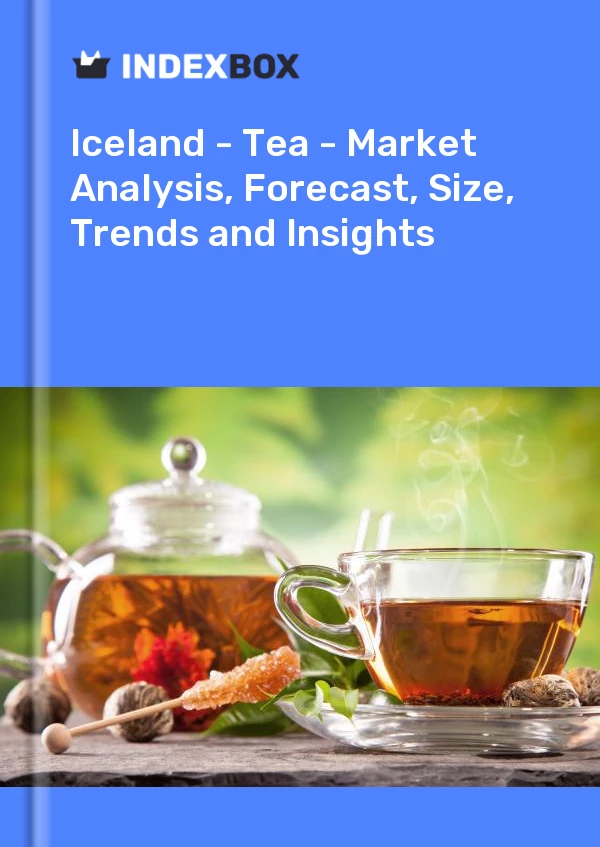Report Iceland - Tea - Market Analysis, Forecast, Size, Trends and Insights for 499$